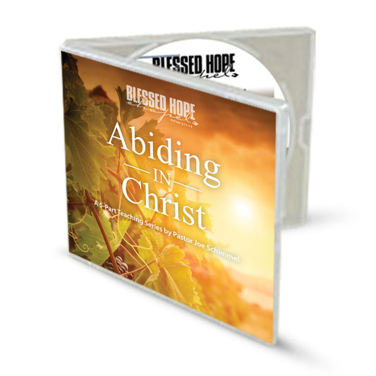 Abiding in Christ Series