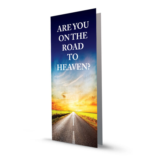 Are You on the Road to Heaven?