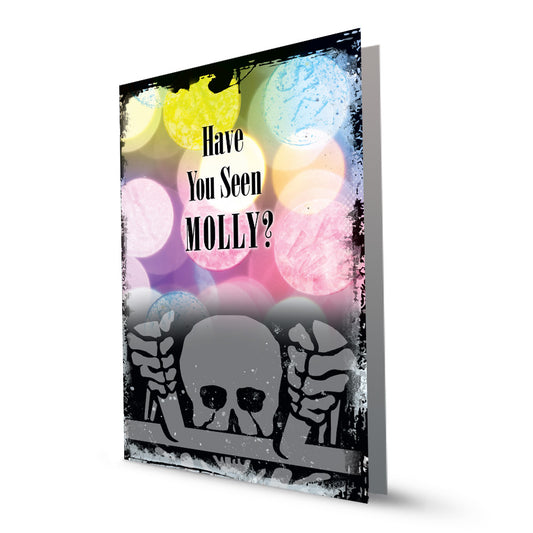 Have You Seen Molly?