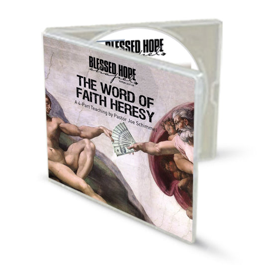 The Word of Faith Heresy