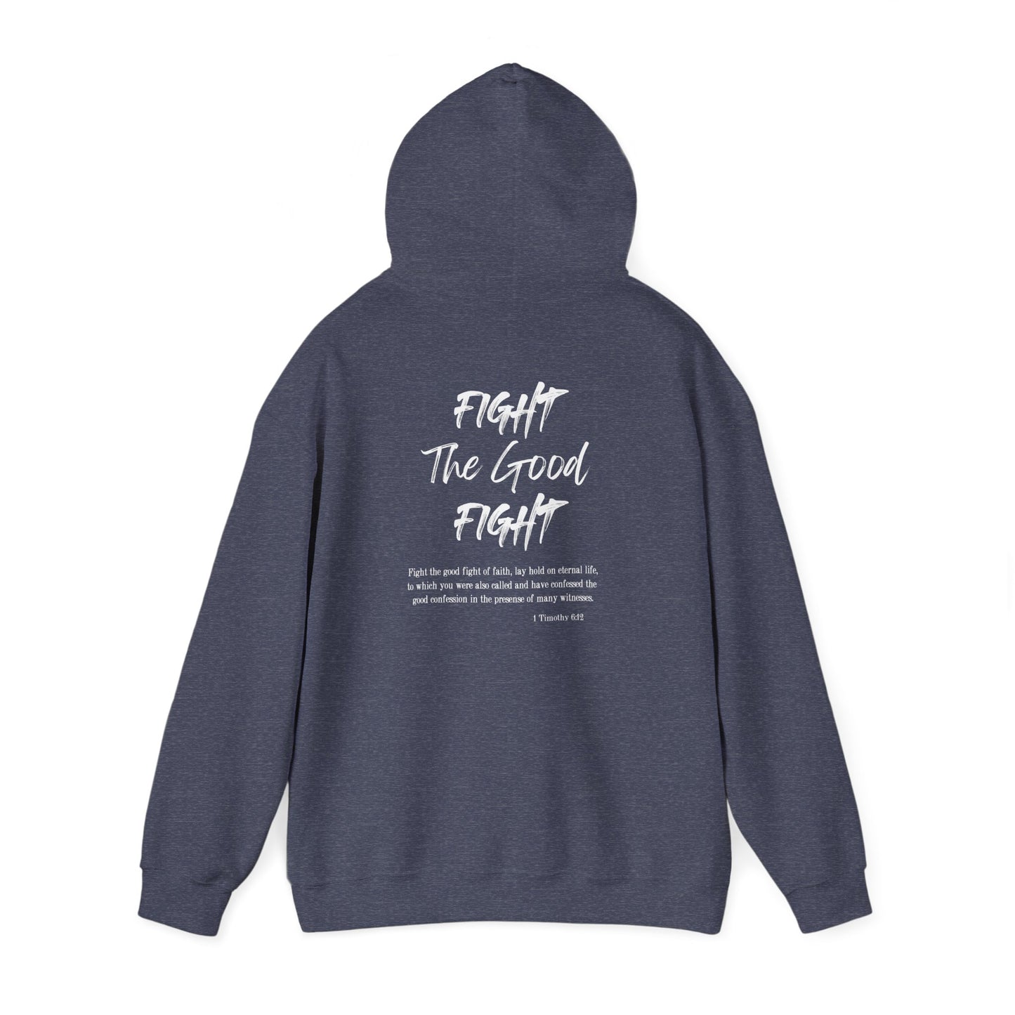 Fight the Good Fight Inspirational Unisex Heavy Blend™ Hoodie