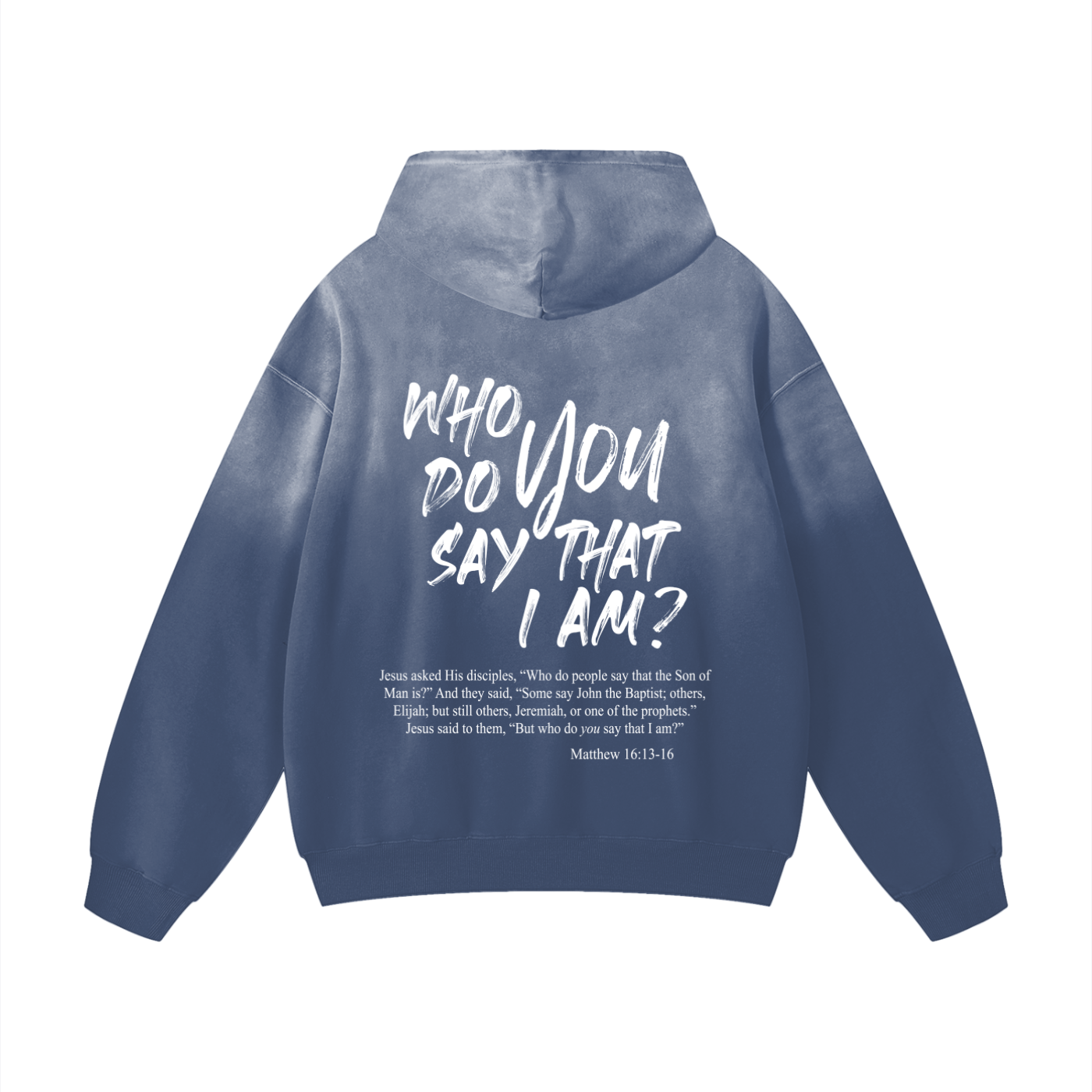 Who Do You Say That I Am? Premium Hoodie