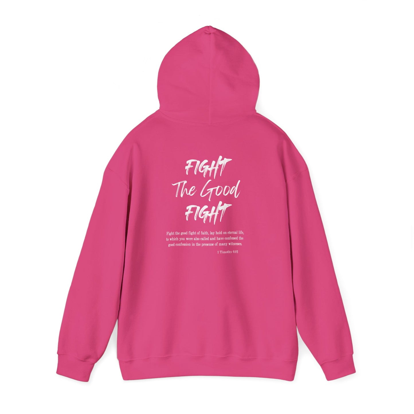 Fight the Good Fight Inspirational Unisex Heavy Blend™ Hoodie