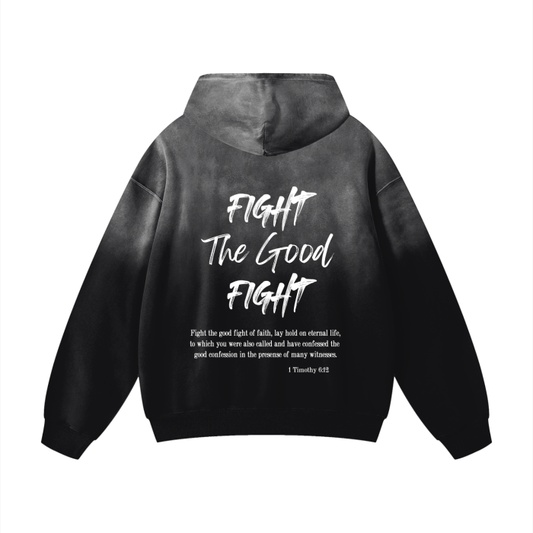 Fight the Good Fight Premium Hoodie
