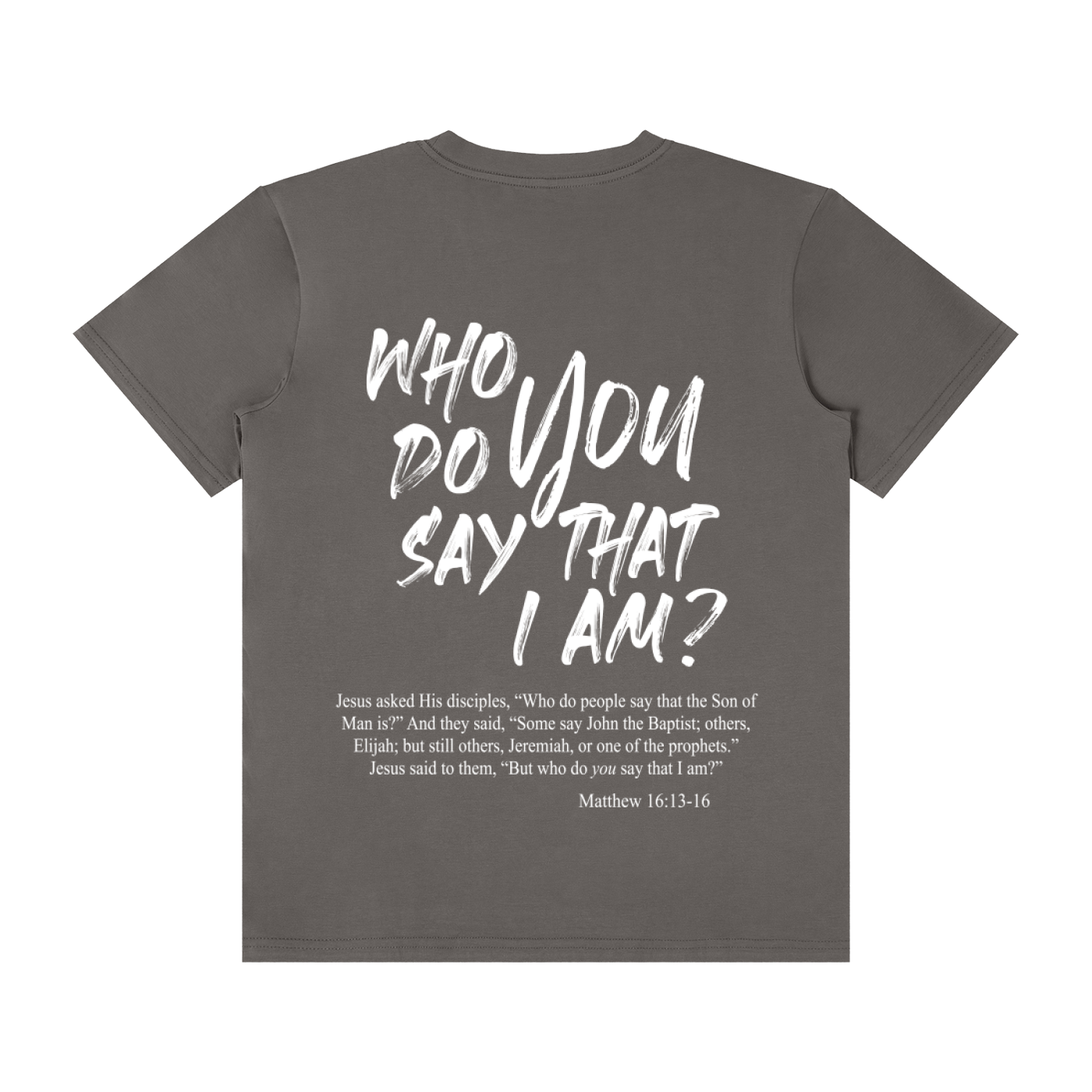 Who Do You Say That I Am? | Unisex Classic Cotton T-Shirt