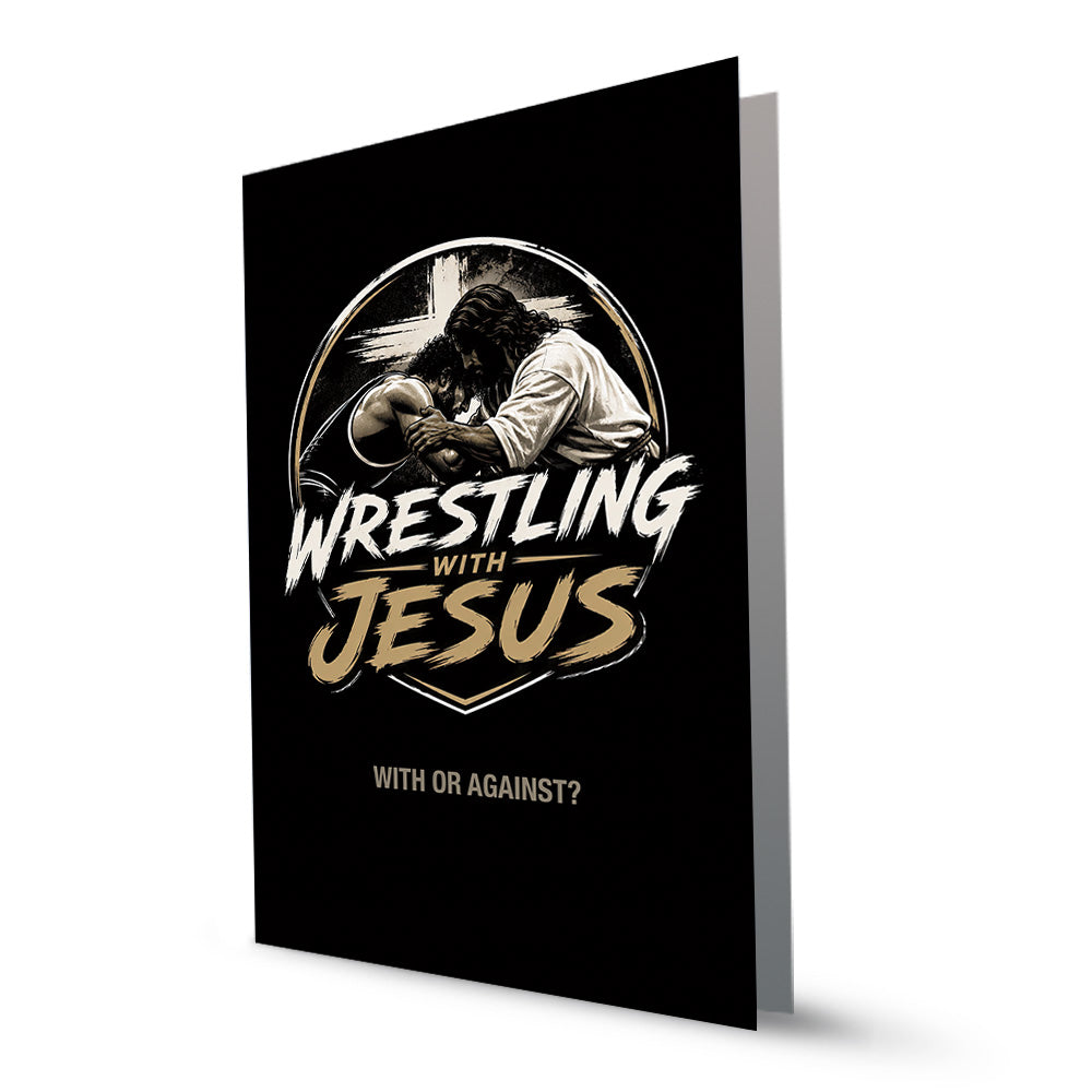 Wrestling With Jesus